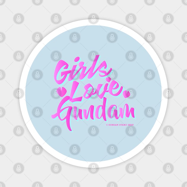 Girls Love Gundam Magnet by Gundam Otaku Shop